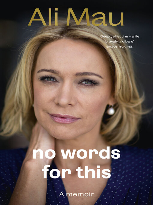 Title details for No Words for This by Ali Mau - Available